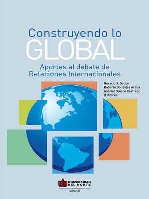 cover image of Construyendo lo global